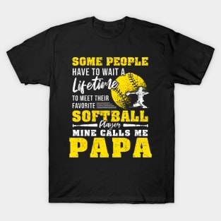 My Favorite Softball Player Calls Me Papa Gift Father'S Day T-Shirt